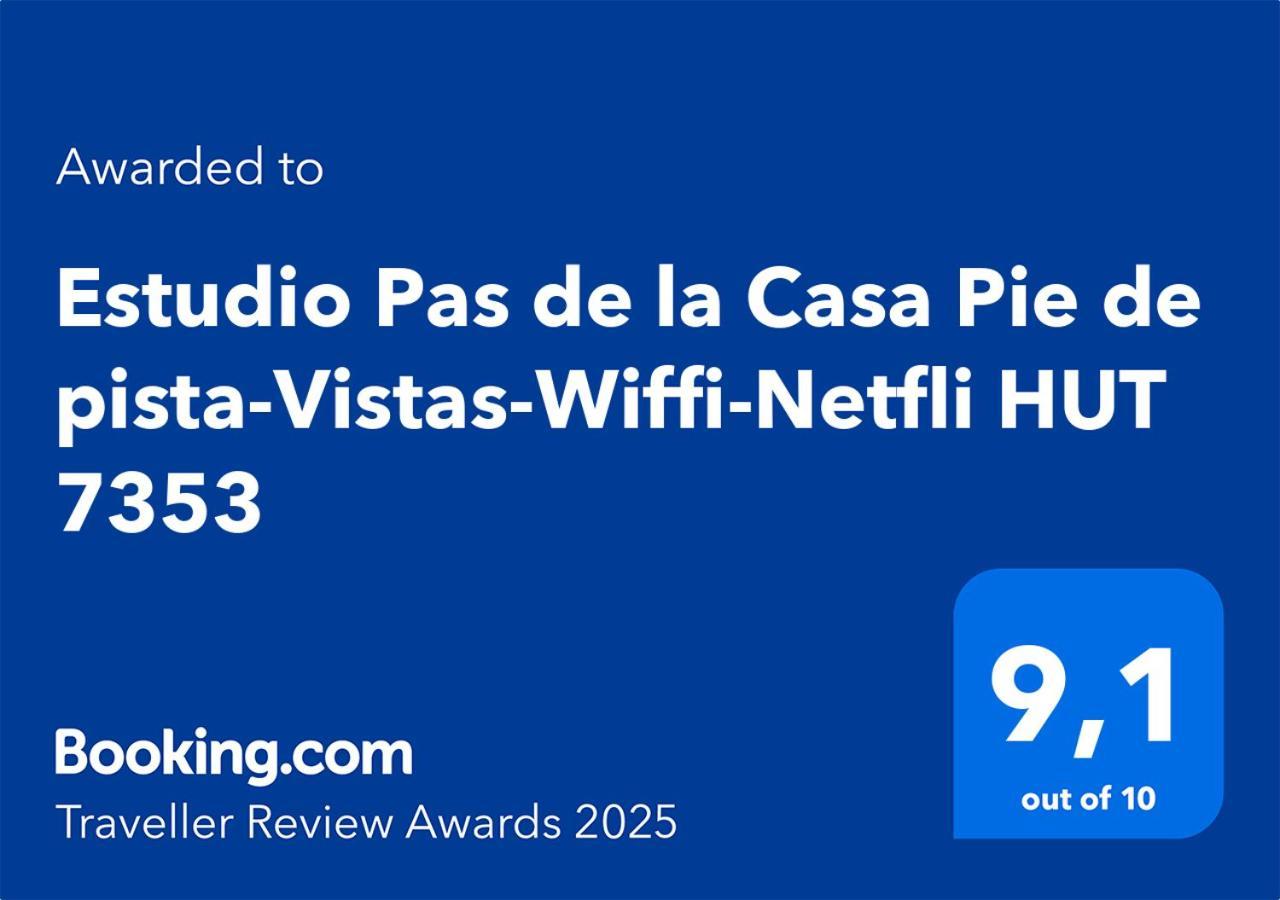 Estudio Pas De La Casa Pie De Pista-Vistas-Wiffi-Netfli Hut 7353 Экстерьер фото